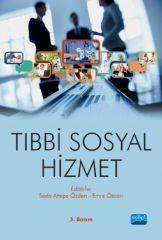 Nobel Tıbbi Sosyal Hizmet - Seda Attepe Özden Nobel Akademi Yayınları