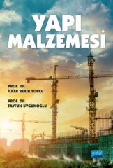 Nobel Yapı Malzemesi - İlker Bekir, Topçu Tayfun Uygunoğlu Nobel Akademi Yayınları