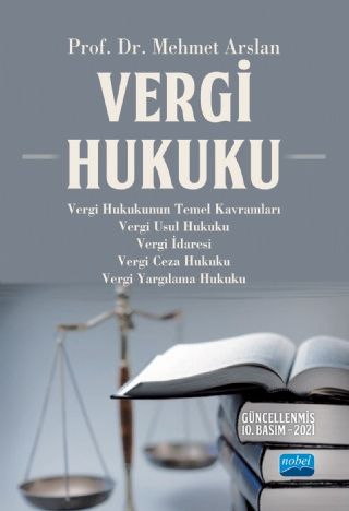 Nobel Vergi Hukuku - Mehmet Arslan Nobel Akademi Yayınları