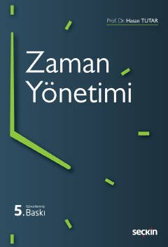 Seçkin Zaman Yönetimi - Hasan Tutar Seçkin Yayınları