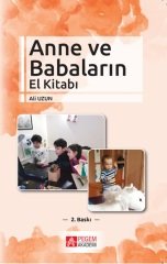 Pegem Anne ve Babaların El Kitabı Ali Uzun Pegem Akademi Yayıncılık