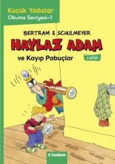 Haylaz Adam - 3 Kayıp Pabuçlar - Rüdiger Bertram Tudem Yayınları