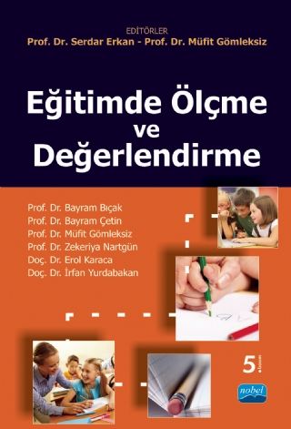 Nobel Eğitimde Ölçme ve Değerlendirme - Serdar Erkan, Müfit Gömleksiz Nobel Akademi Yayınları