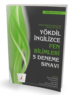 Pelikan YÖKDİL İngilizce Fen Bilimleri 5 Deneme Sınavı Pelikan Yayınları