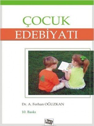 Anı Yayıncılık Çocuk Edebiyatı - Ferhan Oğuzkan Anı Yayıncılık