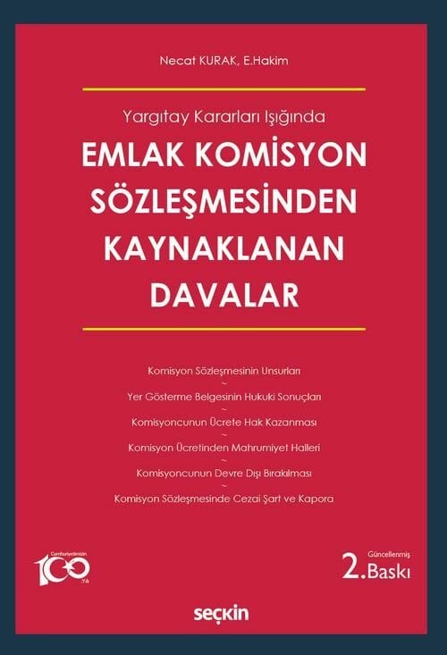 Seçkin Emlak Komisyon Sözleşmesinden Kaynaklanan Davalar 2. Baskı - Necat Kurak Seçkin Yayınları