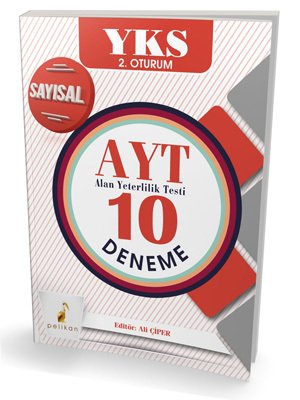 Pelikan YKS AYT Sayısal 10 Deneme Pelikan Yayınları