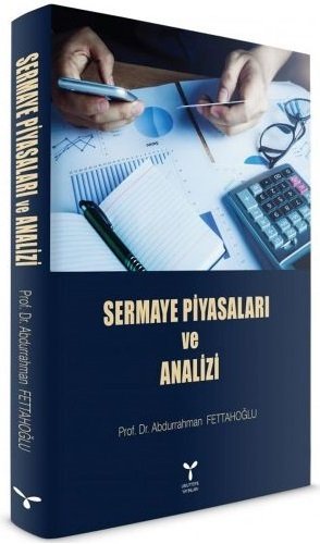 Umuttepe Sermaye Piyasaları ve Analizi - Abdurrahman Fettahoğlu Umuttepe Yayınları