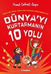 Dünyayı Kurtarmanın 10 Yolu - Frank Cottrell-Boyce Tudem Yayınları