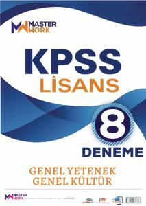 Master Work KPSS Genel Yetenek Genel Kültür 8 Deneme Master Work Yayınları