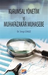 Siyasal Kitabevi Kurumsal Yönetim ve Muhafazakar Muhasebe - Sevgi Cengiz Siyasal Kitabevi Yayınları