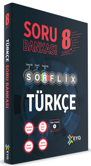 EYG Yayınları 8. Sınıf Türkçe SORFLİX Soru Bankası Çözümlü EYG Yayınları