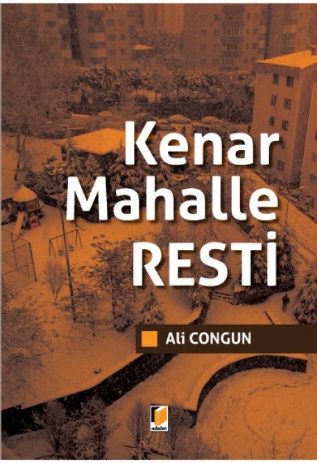 Adalet Kenar Mahalle Resti - Ali Congun ​Adalet Yayınev