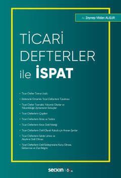 Seçkin Ticari Defterler ile İspat - Zeynep Vildan Algur Seçkin Yayınları