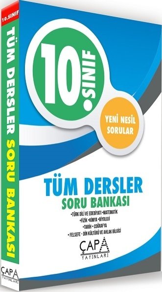 Çapa 10. Sınıf Tüm Dersler Soru Bankası Çapa Yayınları