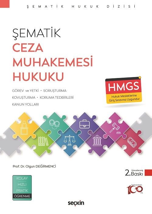 Seçkin HMGS Şematik Ceza Muhakemesi Hukuku Konu Anlatımı 2. Baskı - Olgun Değirmenci Seçkin Yayınları