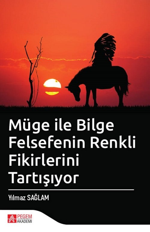 Pegem Müge ile Bilge Felsefenin Renkli Fikirlerini Tartışıyor - Yılmaz Sağlam Pegem Akademi Yayınları