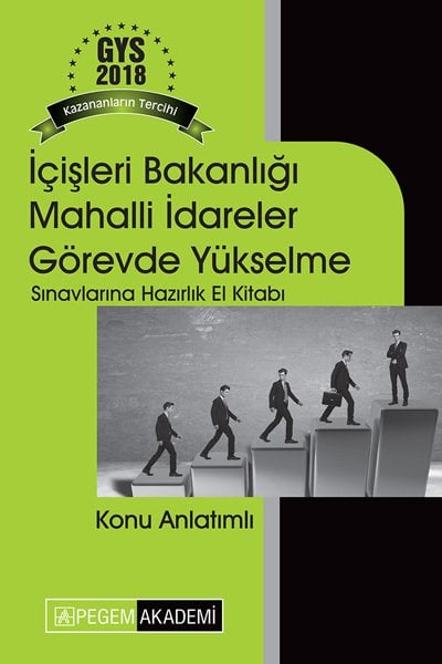 Pegem 2018 GYS İçişleri Bakanlığı Mahalli İdareler Görevde Yükselme Konu Anlatımı Pegem Akademi Yayınları