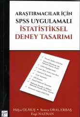 Gazi Kitabevi Araştırmacılar İçin SPSS Uygulamalı İstatistiksel Deney Tasarımı - Hülya Olmuş Gazi Kitabevi