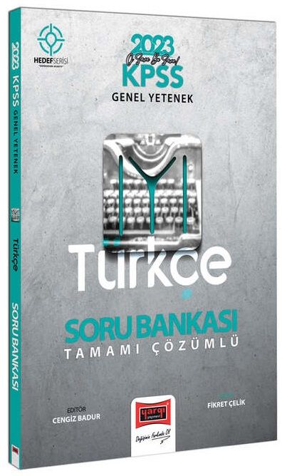 Yargı 2023 KPSS Türkçe Hedef Soru Bankası Çözümlü - Fikret Çelik Yargı Yayınları