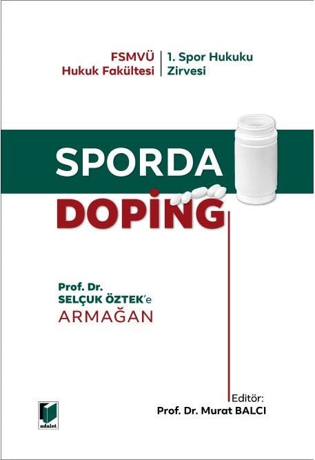 Adalet Sporda Doping - Murat Balcı Adalet Yayınevi