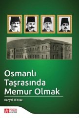 Pegem Osmanlı Taşrasında Memur Olmak - Danyal Tekdal Pegem Akademi Yayınları