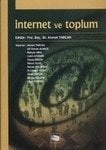 Anı Yayıncılık İnternet ve Toplum - Ahmet Tarcan ​Anı Yayıncılık