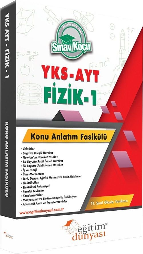 SÜPER FİYAT - Eğitim Dünyası YKS AYT 11. Sınıf Fizik-1 Sınav Koçu Konu Anlatımı Fasikülü Eğitim Dünyası Yayınları