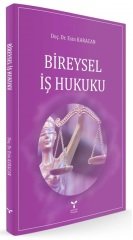 Umuttepe Bireysel İş Hukuku - Esin Karacan Umuttepe Yayınları