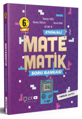 Öncelik 6. Sınıf Etkinlikli Matematik Soru Bankası Öncelik Yayınları