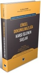 Adalet Cinsel Dokunulmazlığa Karşı İşlenen Suçlar - Remzi Demir Adalet Yayınevi