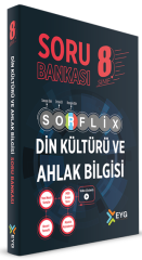 EYG Yayınları 8. Sınıf Din Kültürü ve Ahlak Bilgisi SORFLİX Soru Bankası Çözümlü EYG Yayınları