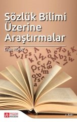 Pegem Sözlük Bilimi Üzerine Araştırmalar Engin Yılmaz Pegem Akademi Yayıncılık