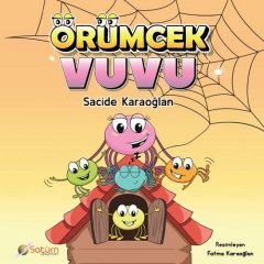 Örümcek Vuvu - Secide Karaoğlan Satürn Yayınları