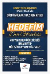 Dizgi Kitap DİB Diyanet İşleri Başkanlığı Hedefim Din Görevlisi Sözlü Mülakat Konu Anlatımı Hazırlık Kitabı - Fatma Taş Dizgi Kitap