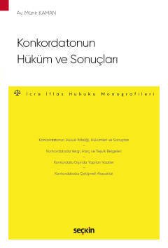 Seçkin Konkordatonun Hüküm ve Sonuçları - Münir Kaman Seçkin Yayınları