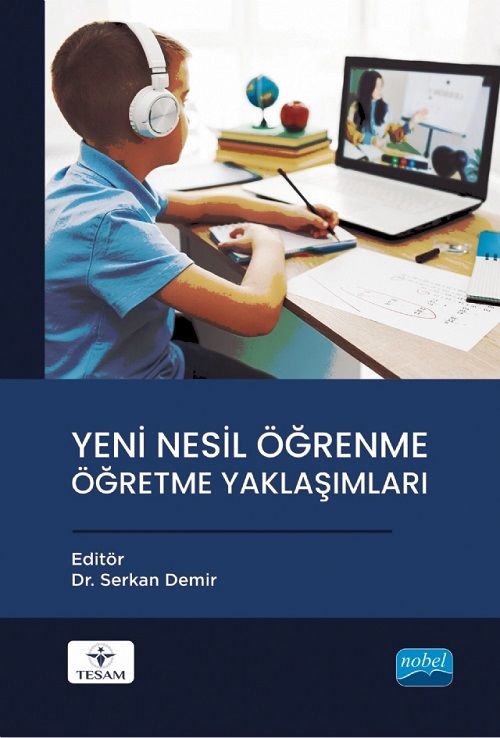 Nobel Yeni Nesil Öğrenme Öğretme Yaklaşımları - Serkan Demir Nobel Akademi Yayınları