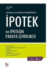 Seçkin İpotek ve İpoteğin Paraya Çevrilmesi - Nazif Kaçak Seçkin Yayınları