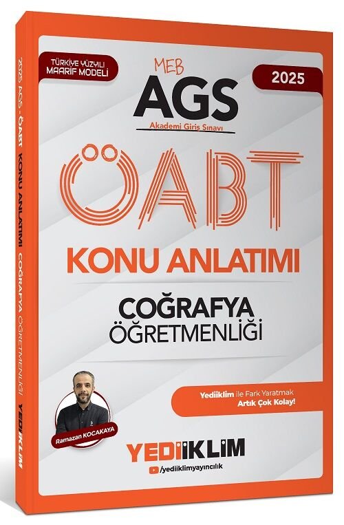 Yediiklim 2025 ÖABT MEB-AGS Coğrafya Öğretmenliği Konu Anlatımı - Ramazan Kocakaya Yediiklim Yayınları