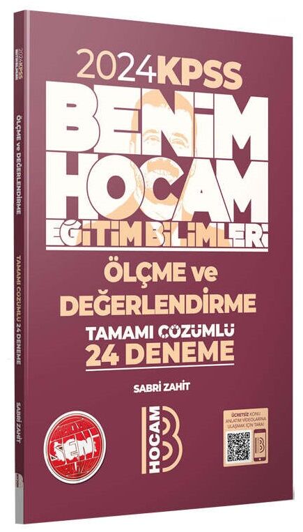 Benim Hocam 2024 KPSS Eğitim Bilimleri Ölçme ve Değerlendirme 24 Deneme Çözümlü - Sabri Zahit Benim Hocam Yayınları