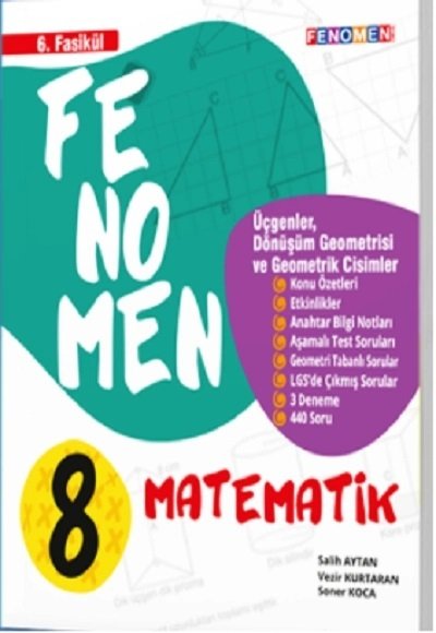 Gama 8. Sınıf Matematik Fenomen Üçgenler, Dönüşüm Geometrisi ve Geometrik Cisimler 6. Fasikül Gama Yayınları