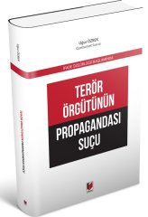 Adalet Terör Örgütünün Propagandası Suçu - Uğur Özbek Adalet Yayınevi