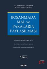 Seçkin Boşanmada Mal ve Paraların Paylaşılması 4. Baskı - Filiz Berberoğlu Yenipınar Seçkin Yayınları