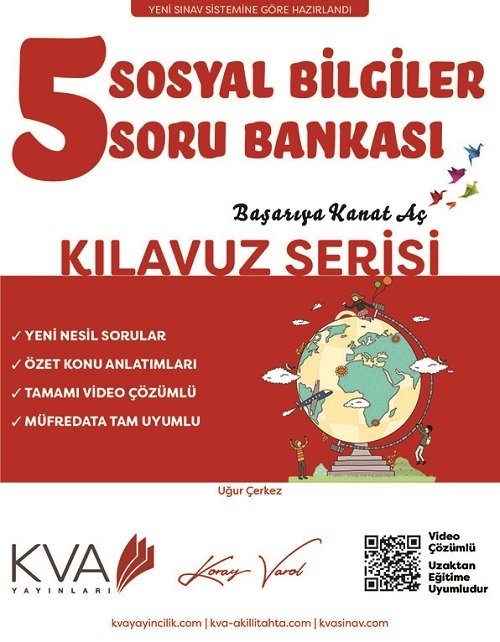 KVA Koray Varol 5. Sınıf Sosyal Bilgiler Kılavuz Serisi Soru Bankası KVA Koray Varol Yayınları