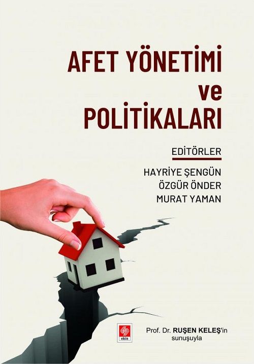 Ekin Afet Yönetimi ve Politikaları - Hayriye Şengün Ekin Yayınları