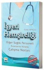 Nisan Kitabevi İşyeri Hemşireliği Diğer Sağlık Personeli Çalışma Notları Nisan Kitabevi Yayınları