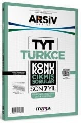 Marka YKS TYT Türkçe Çıkmış Sorular Konu Konu Son 7 Yıl Tıpkı Basım Arşiv Serisi Çözümlü Marka Yayınları