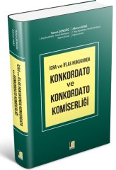 Adalet İcra ve İflas Hukukunda Konkordato ve Konkordato Komiserliği - Yunus Şengöz, Ahmet Ayaz Adalet Yayınevi