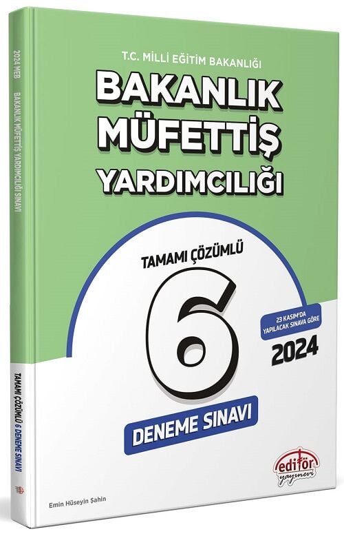 Editör 2024 MEB Bakanlık Müfettiş Yardımcılığı 6 Deneme Çözümlü Editör Yayınları