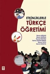 Ekin Etkinliklerle Türkçe Öğretimi - Derya Arslan Ekin Yayınları